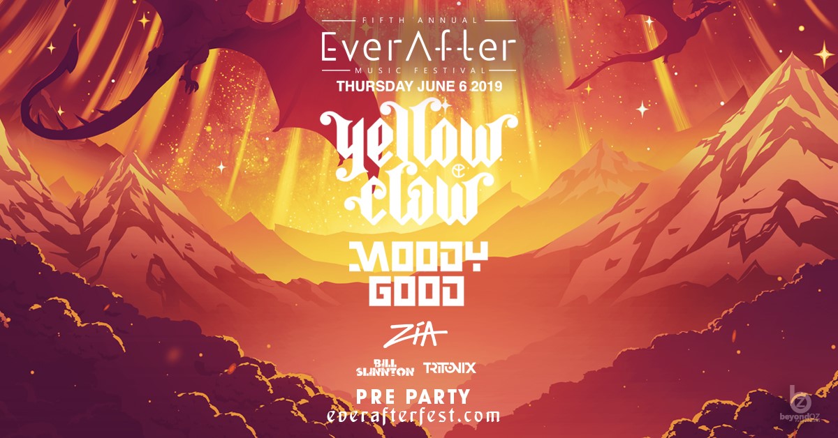 Ever After Music Festival Official Pre-Party