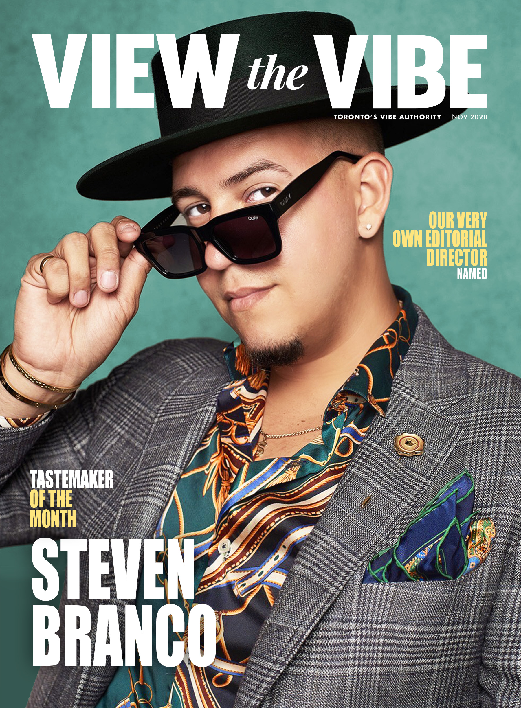 Steven Branco Tastemaker of the Month November 2020 View the VIBE Toronto