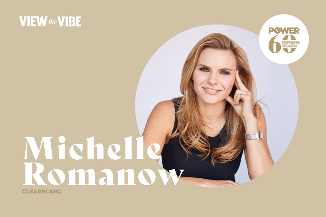 View the VIBE's POWER 60: Most Inspiring Women of Toronto Michelle Romanow