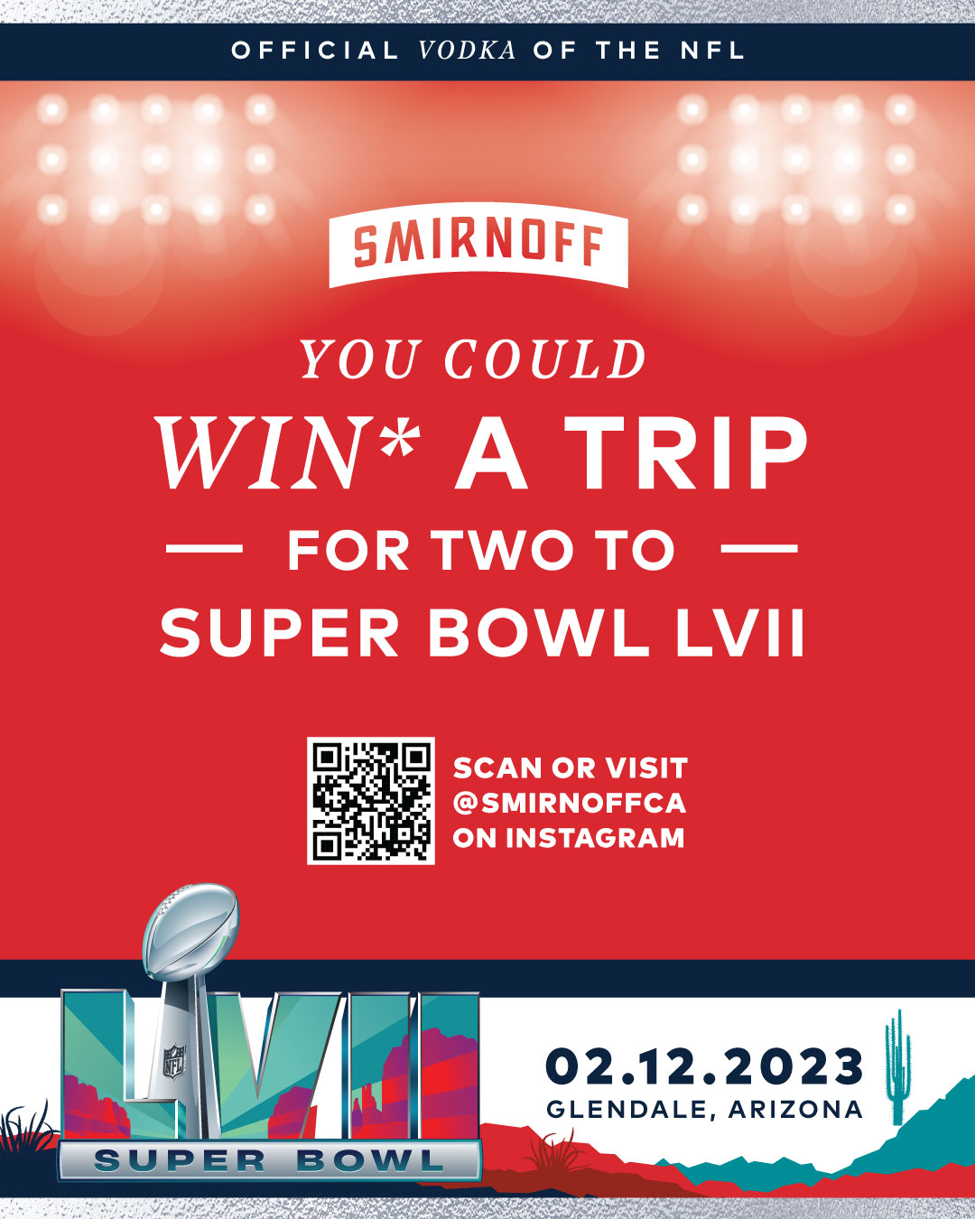 Smirnoff Canada is inviting two lucky Canadians to Super Bowl LVII