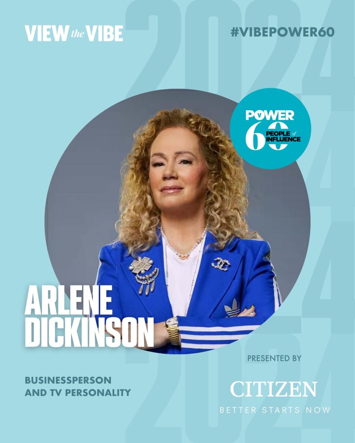 View the VIBE's Power 60 List Cover feature story Most Inspiring Canadians of Influence Arlene Dickenson Dragon's Den CBC